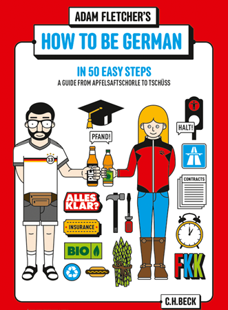 How to be German / Wie man Deutscher Wird